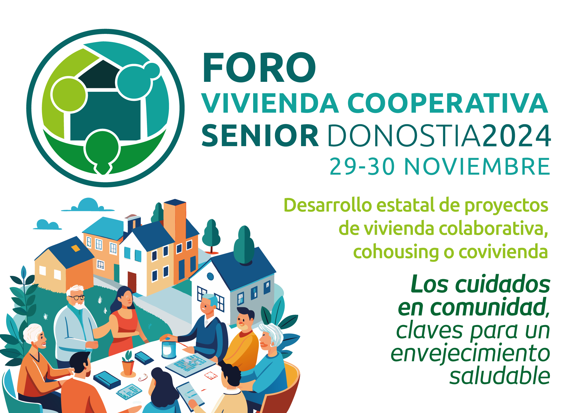 Senior Etxebizitza Kooperatiboaren Foroa 2024: Elkarlaneko etxebizitza, cohousing edo koetxebizitza proiektuen estatu mailako garapena