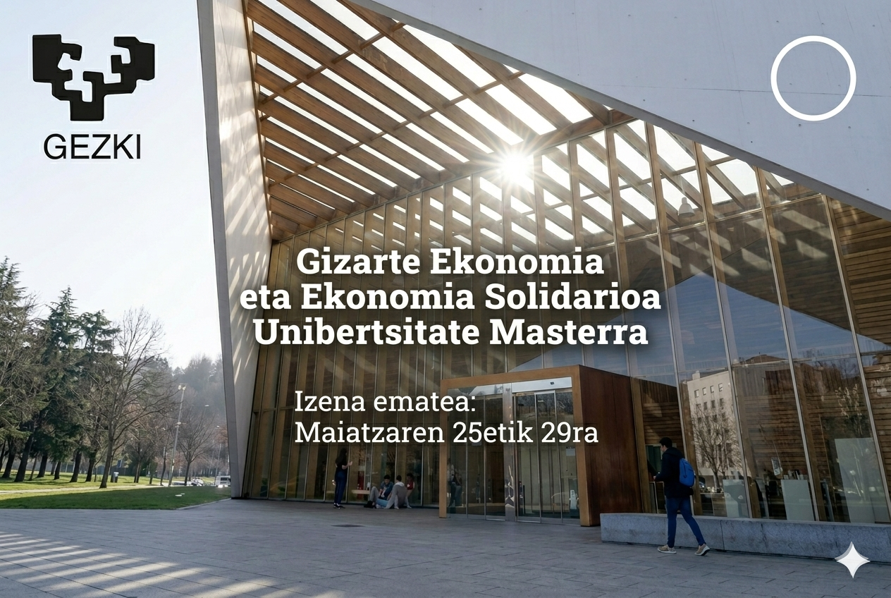 Bigarren aurreinskripzio epea zabalik Ekonomia Sozial eta Solidarioko Masterrerako